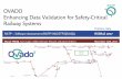 OVADO Enhancing Data Validation for Safety-Critical ... · PDF fileZone libre pour une image, photo. OVADO Enhancing Data Validation for Safety-Critical Railway Systems RATP – Software