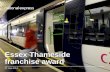 Essex Thameside franchise award - Microsoftnexgroup.blob.core.windows.net/media/1839/nex-c2c-announcement.pdf · adopted and performance delivered by the Company and the potential
