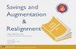 Savings and Augmentation Realignment - PAGBA – · PDF fileSavings and Augmentation & Realignment . 2 ... require prior approval of the DBM. The realignment of objects of expenditures