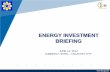 ENERGY INVESTMENT BRIEFING - DOE · PDF   ENERGY INVESTMENT BRIEFING JUNE 10, 2014 ... Grid Impact Study ... DOE RESC Application 26-Aug-13 45