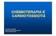 Leonardo Campiotti - · PDF fileCitarabina : > 3 g/m2 pericardite, CHF Alcaloidi della vinca : 25% non in relazione alla dose, con IMA, ... Entrambi agiscono inibendo la patway del