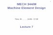 1 MECH 344/M Machine Element Design - …users.encs.concordia.ca/~nrskumar/Index_files/Mech344/Lectures/...Contents of today's lecture ... • Figure 10.25a shows a plate bolted on