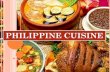 PowerPoint Presentationmemberfiles.freewebs.com/12/62/8649621… · PPT file · Web view · 2016-11-06Philippine cuisine (or Filipino cuisine) refers to the food, preparation methods