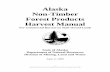 Alaska Non-Timber Forest Products Harvest Manualdnr.alaska.gov/mlw/ntfp/pdf/soa_ntfp_harvestmanual_04022008.pdfFrom time to time the Alaska Non-Timber Forest Products Harvest Manual