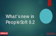 What’s new in PeopleSoft 9 - Constant Contactfiles.constantcontact.com/0393a37d501/0cf241ef-c1b3-45d8-a6a3-bbf3... · PeopleSoft HCM – what’s new in 9.2 ... Multiple Implementation