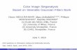 Color Image Steganalysis Based on Steerable Gaussian ... Image Steganalysis Based on Steerable Gaussian Filters Bank ... M. Goljan, J. Fridrich, and R ... Color Image Steganalysis