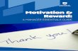 Motivation & Reward - University of South Australiaw3.unisa.edu.au/staffdev/guides/motivation_and_reward_good... · What is motivation? Motivation refers to the initiation, ... In