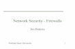 Network Security - Firewallsweb.cecs.pdx.edu/~jrb/netsec/lectures/pdfs/firewalls2.pdf · UDP packet to empty port gets ICMP unreachable