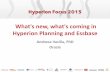 What's new, what's coming in Hyperion Planning and Essbase · PDF fileWhat's new, what's coming in Hyperion Planning and Essbase Andreea Vasiliu, PhD Oracle