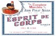 “Esprit de Corps” (1878) (“Esprit du Corps”) Marches...“Esprit de Corps” (1878) (“Esprit du Corps”) Inspiration for this composition would be obvious had Sousa composed
