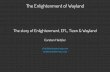 The story of Enlightenment, EFL, Tizen & Wayland - … story of Enlightenment, EFL, Tizen & Wayland ... TV – Samsung Smart TVs 2016 and beyond ... – Libraries behind Tizen native