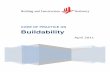 CODE OF PRACTICE ON Buildability · PDF fileA Buildable Design Appraisal System ... To reflect the development of Buildability concept beyond ... On or after 15th July 2011 Code of