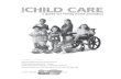 illinois CHILD  · PDF file  i Illinois Child Care: A Guide for Family Home Providers ... Illinois Child Care: A Guide for Family Home Providers 4