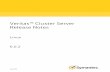 Veritas Cluster Server Release Notes - SORT Home - · PDF file · 2015-03-13(RHEL) Kernel ... Veritas Cluster Server Release Notes 22 VCS system requirements. Table 1-2 Supported