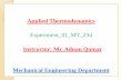 Applied Thermodynamics - Engr. Adnan Qamarengineersedge.weebly.com/uploads/4/6/8/0/4680709/... · Applied Thermodynamics Experiment_01_MT_234 Instructor: Mr. Adnan Qamar Mechanical