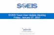SCEIS Team User Update Meeting Friday, January 27, 2017sceis.sc.gov/documents/20170127_SCEIS_User_Update_Meeting... · SCEIS Team User Update Meeting Friday, January 27, ... Materials