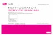Biz.lgservice.com REFRIGERATOR SERVICE MANUALapplianceassistant.com/ServiceManuals/lrbp1031xx_lg_10_cu_ft... · REFRIGERATOR SERVICE MANUAL COLOR: EURO WHITE Ref. No. GR-349SQF GR-349STQ