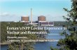 Fortum’s/NPP Loviisa Experience in Nuclear and Renewables · PDF fileFortum’s/NPP Loviisa Experience in Nuclear and Renewables ... Fortum's heat production in 2015 Peat 1% ...