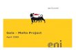 Gela - Malta Project - mfin.gov.mt (Cost... · Scenario 18” OD Pipeline Gela – Malta (Delimara): On Bottom Stability and Layability Analyses Results Gela - Malta (Delimara) -