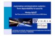 Automotive communication systems: from dependability · PDF fileAutomotive communication systems : from dependability to security Nicolas NAVET ... ECUs, size of code, tasks, wiring,