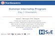Summer Internship Program Project Types Criteria Mechanisms ... •Summer internship program ... • Reflection, report, presentation.