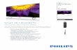Smart 4K UltraHDTV - Philips · PDF fileSmart 4K UltraHDTV Your favorite online content in UltraHD Enjoy Smart 4K Ultra HD performance with HEVC and VP9 decoders for Netflix and YouTube
