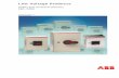 Low Voltage Products - ABB Group · PDF fileSafety Switches 7,5kW...45kW/400V, AC23A Galvanised & powder painted steel sheet enclosures OTL Stainless steel sheet enclosures OTR IP65