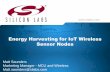 Energy Harvesting for IoT Wireless Sensor Nodespages.silabs.com/rs/silabs/images/Silicon Labs IoT Wireless Sensor... · Energy Harvesting for IoT Wireless Sensor Nodes ... TV Tuners