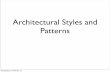 Architectural Styles and Patterns - fuuu.befuuu.be/.../Cours/INFOY080_02-Architectural_Styles.pdf · Architectural Styles and Patterns ... • Implicit Invocation ... In a blackboard