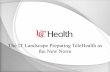 The IT Landscape Preparing TeleHealth as the New …nursing.uc.edu/.../2015Presentations/AmyDorrington.pdfThe IT Landscape: Preparing for TeleHealth as The New Norm I. ... Storage