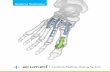 Surgical echnique - Suplemedicos | Comercialización de ... for use Fractures, fusions, and osteotomies of the foot including: • Proximal metatarsal osteotomies • Osteotomies associated