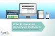 UI for BI: Designing High-Impact Dashboards - Logi Analyticsgo.logianalytics.com/rs/793-ECD-841/images/UI for BI eBook v2.pdf · UI for BI: Designing High-Impact Dashboards Guiding