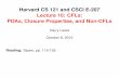 Harvard CS 121 and CSCI E-207 Lecture 10: CFLs: PDAs, …scholar.harvard.edu/files/harrylewis/files/morecfl.pdf · Lecture 10: CFLs: PDAs, Closure Properties, and Non-CFLs Harry Lewis