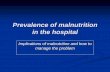 Prevalence of malnutrition - Philspenonline Main Page of malnutrition.pdf · Orthopedic 43% Pediatric ... Prevalence of Malnutrition in St. Luke’s Medical Center, 1995 & 1998 BMI,