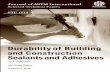and Construction Sealants and Adhesives - ASTM … · Development of Accelerated Aging Test Methodology and Specimen for ... of Building and Construction Sealants and Adhesives (2008