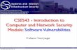 CSE543 - Introduction to Computer and Network Security ...trj1/cse544-s13/slides/cse543-program.pdf · 13 Sunday, September 30, 12. ... 08 return errno; 09 } 10 } 11 /* We now have