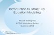 Introduction to Structural Equation Modeling · Introduction to Structural Equation Modeling Hsueh-Sheng Wu CFDR Workshop Series Summer 2009. 2 Outline of Presentation ... •An example