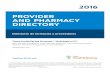 2016 PROVIDER AND PHARMACY DIRECTORY - Cigna · PROVIDER AND PHARMACY DIRECTORY . ... Independent Physician Associations, and clinic based providers. The following paragraphs describe
