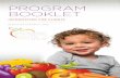 PROGRAM BOOKLET - Indiana is a nutrition program that provides nutrition and health education, ... Bimbo 100% Whole Wheat Aunt Millie’s ... Program Booklet, ...