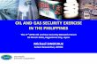 OIL AND GAS SECURITY EXERCISE IN THE PHILIPPINESaperc.ieej.or.jp/file/2016/10/7/1_OGSE_APERC.pdf · OIL AND GAS SECURITY EXERCISE IN THE PHILIPPINES ... National Disaster Risk Reduction