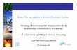 “Strategic Environmental Assessment (SEA) Stakeholder ... · “Strategic Environmental Assessment (SEA) Stakeholder Consultation Workshop ... A presentation by ERM and Atacama