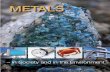 Metals - in Society and in the Environment - Jernkontoret · biological function. They are how-ever used in household products and construction. Use of some metals ... Metals in Society