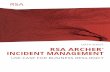 DATA SHEET RSA ARCHER INCIDENT MANAGEMENT · DATA SHEET RSA ARCHER ® INCIDENT MANAGEMENT USE CASE FOR BUSINESS RESILIENCY. 2 DATA SEET ... RSA Archer ® Incident Management provides