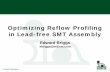 Optimizing Reflow Profiling in Lead-free SMT Assemblykicthermal.com/.../2012/11/Optimizing-Reflow-Profiling-in-Lead-free... · Optimizing Reflow Profiling in Lead-free SMT Assembly