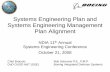 Systems Engineering Plan and Systems Engineering ... SEP and SEMP... · Systems Engineering Plan and Systems Engineering Management Plan Alignment NDIA 11th Annual Systems Engineering