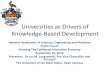 Universities as Drivers of Knowledge-Based …sites.nationalacademies.org/cs/groups/pgasite/documents/webpage/...Universities as Drivers of Knowledge-Based Development National Academies