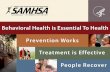 SubSlance Abuse and Mental Health Se.vices …€¦ ·  · 2017-08-02Presented by the Substance Abuse and Mental Health Services Administration . July 19, ... use administrative