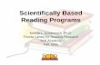 Scientifically Based Reading Programs Based Reading Programs ... Learn important characteristics of reading ... process of FCRR Reports. 4.