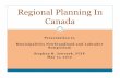 Regional Planning In Canada - Municipalities … Pearl...“Always plan ahead. It wasn't raining when Noah built the ark.” - Richard Cushing, novelist Thank You May 11, 2012 24 Title