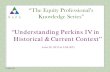 “Understanding Perkins IV in Historical & Current Context” · “Understanding Perkins IV in Historical & Current Context” ... Understanding Perkins IV in ... The ‘Patsy T.